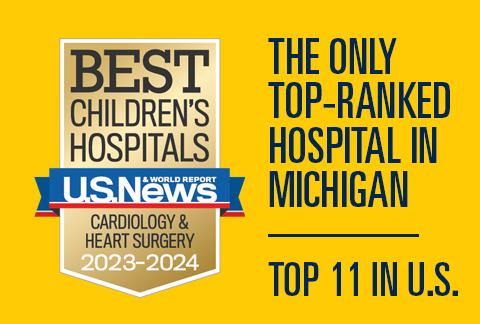 Mott Pediatric Pediatric Cardiology & Heart Surgery was ranked 1st in Michigan and 10th in the nation by USNWR